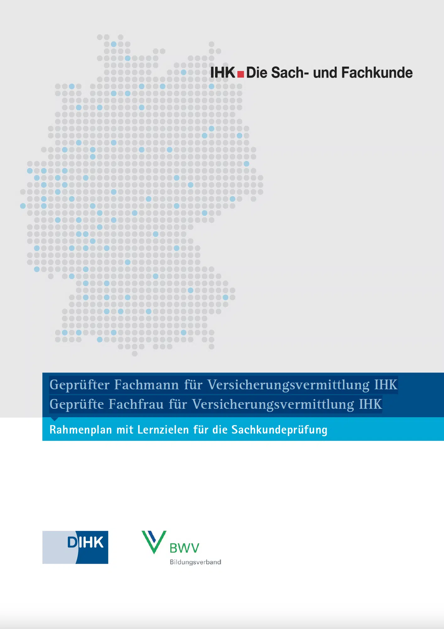 Rahmenlehrplan Sachkundeprüfung IHK